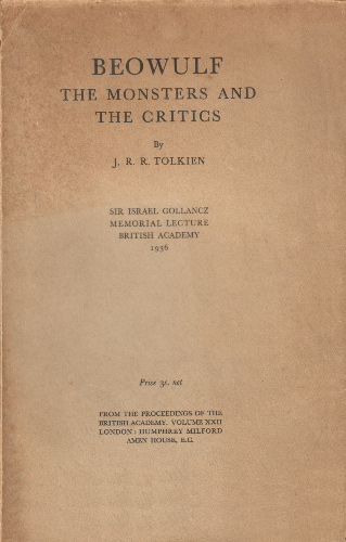 Beowulf: The Monsters and the Critics | Première édition anglaise par Humphrey Milford for the British Academy