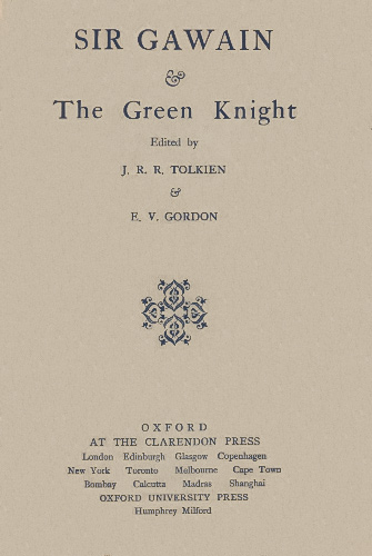 Sir Gawain and the Green Knight | Première édition anglaise chez Oxford University Press