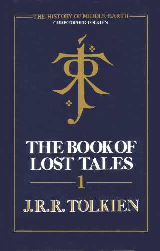 The Book of Lost Tales | Première édition anglaise chez Georges Allen and Unwin