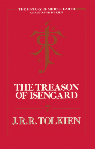 The Treason of Isengard | Première édition anglaise chez Unwin Hyman