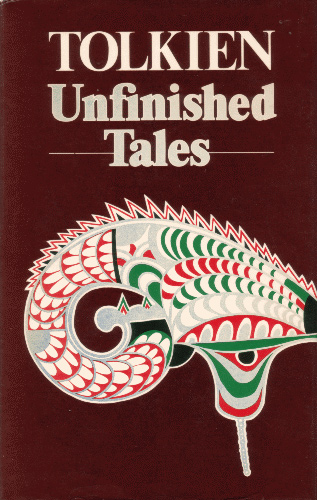 Unfinished Tales | Première édition anglaise chez Georges Allen and Unwin