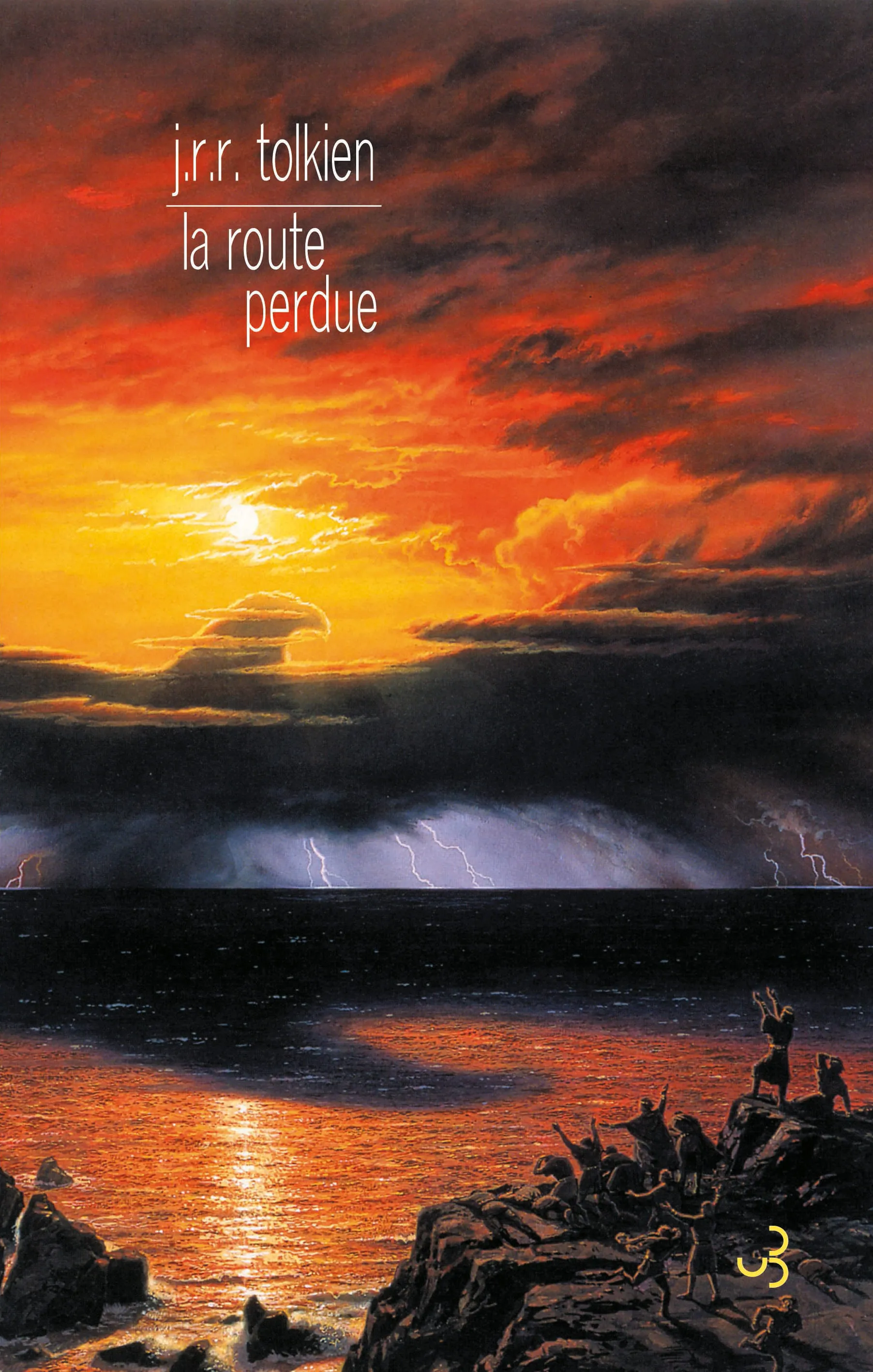 Édition contemporaine française du roman La Route Perdue, de John Ronald Reuel Tolkien.