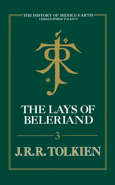 Édition originale du roman The Lays of Beleriand de John Ronald Reuel Tolkien. Visuel jaquette (première de couverture).
