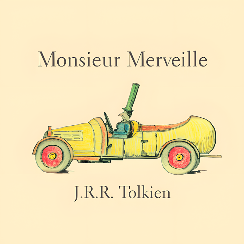 Livre : Monsieur Merveille – J.R.R. Tolkien